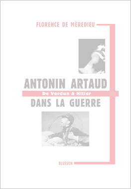 Antonin Artaud dans la guerre