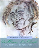 Antonin Artaud - Portraits et gris-gris